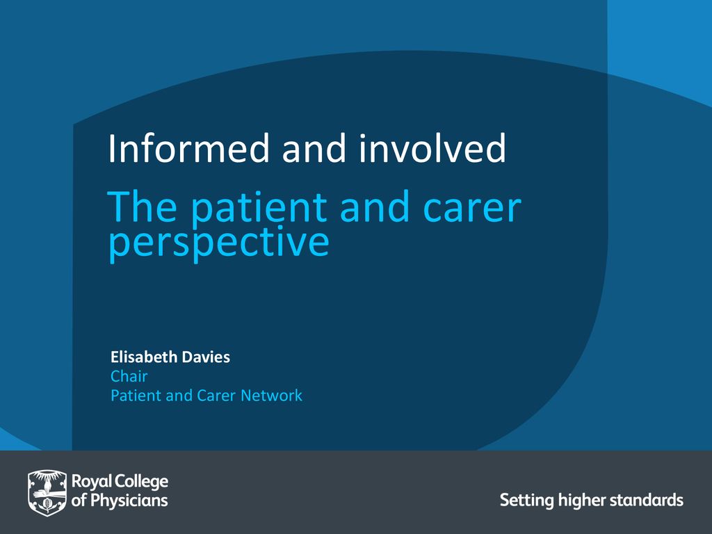 The patient and carer perspective - ppt download