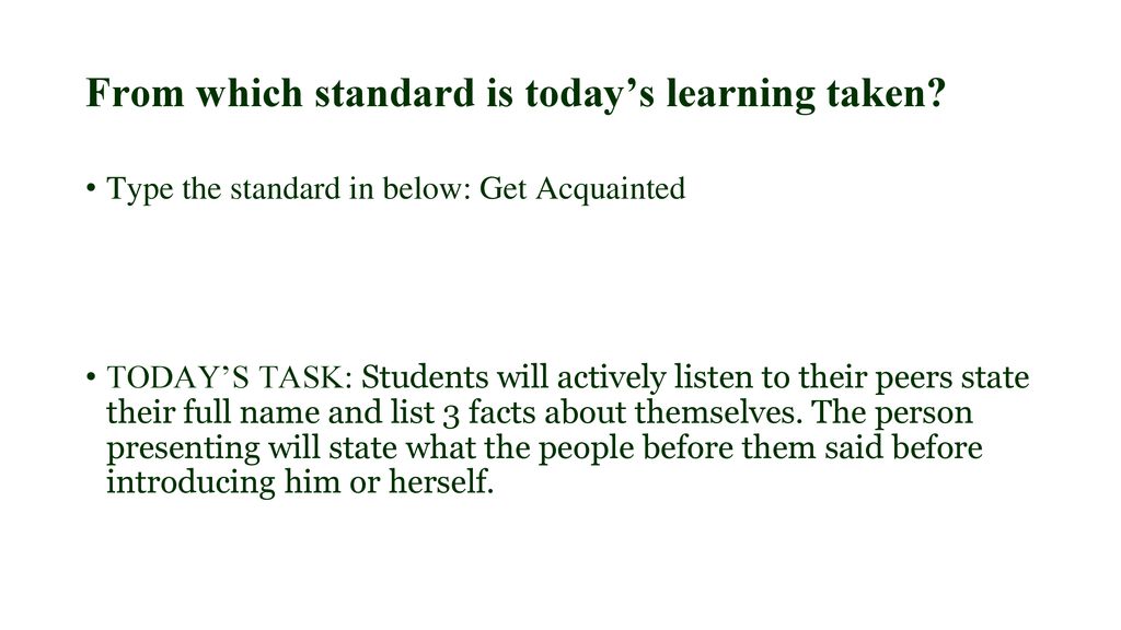 From which standard is today’s learning taken