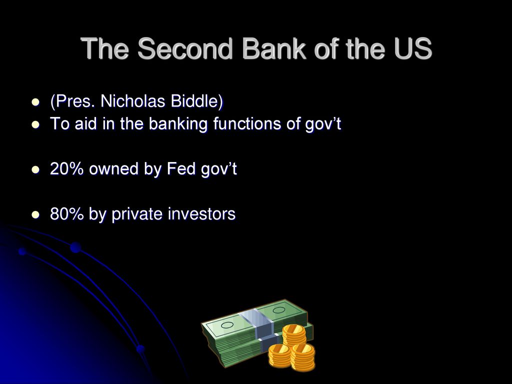 The Second Bank of the US