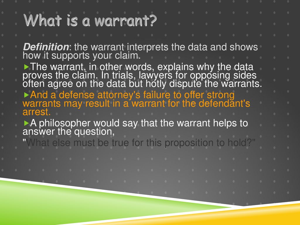 Formal argument requires a claim, convincing evidence, and a warrant