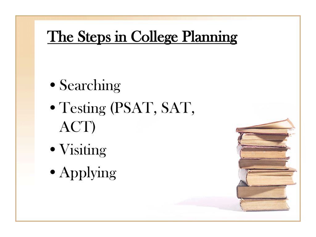 The Steps in College Planning
