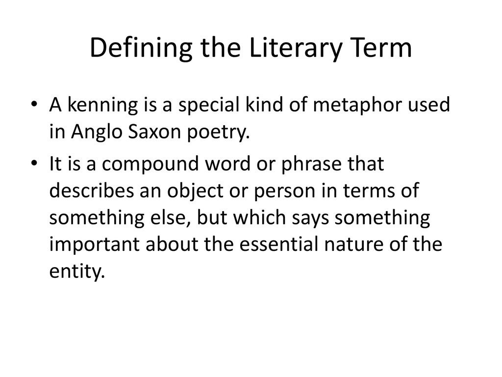 Kennings Anglo Saxon Metaphors. - ppt download