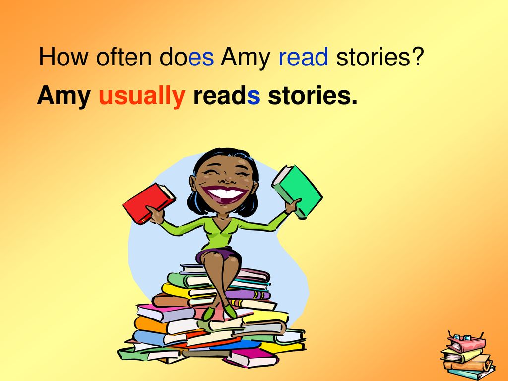 How often does Amy read stories