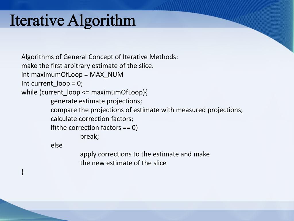 Iterative Algorithm g = Af g : Vector of projection data - ppt download