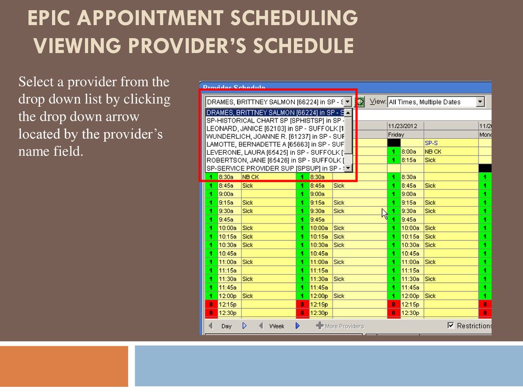 Lesson 10 Epic Appointment Scheduling Viewing Provider’s Schedule