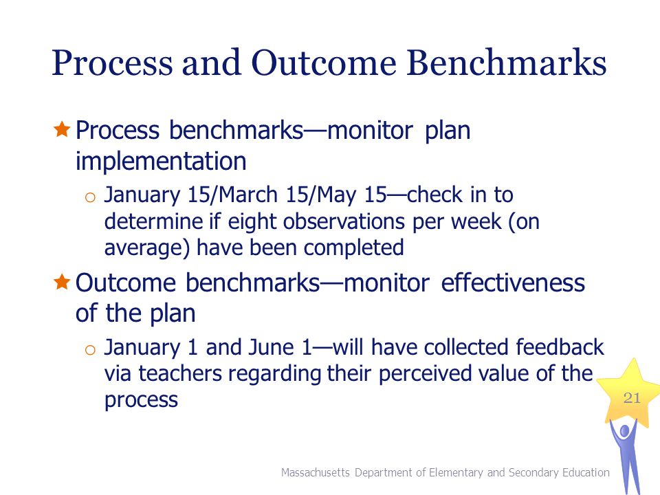 Process and Outcome Benchmarks