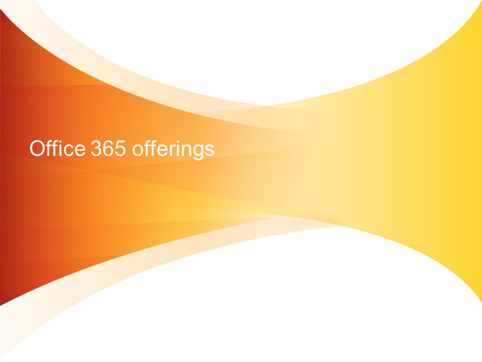 Office 365 offerings