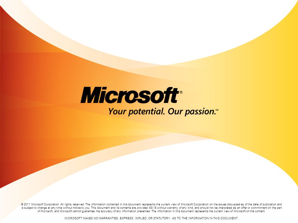 © 2011 Microsoft Corporation. All rights reserved