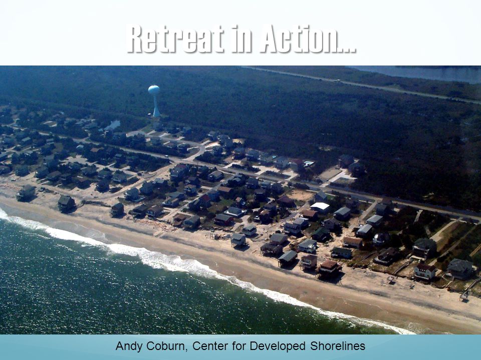 Andy Coburn, Center for Developed Shorelines