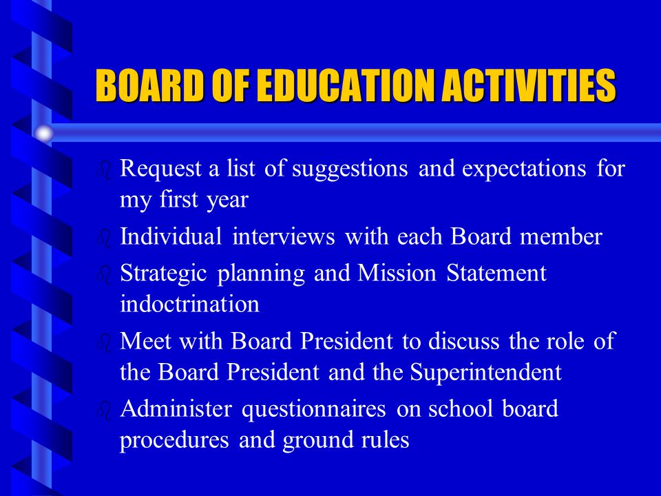BOARD OF EDUCATION ACTIVITIES