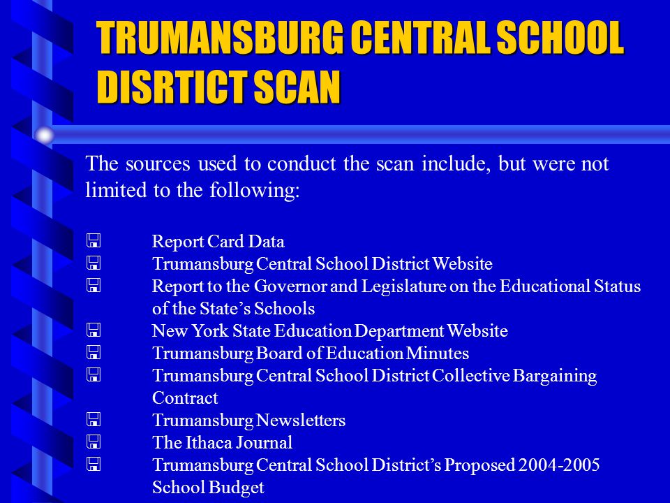 TRUMANSBURG CENTRAL SCHOOL DISRTICT SCAN