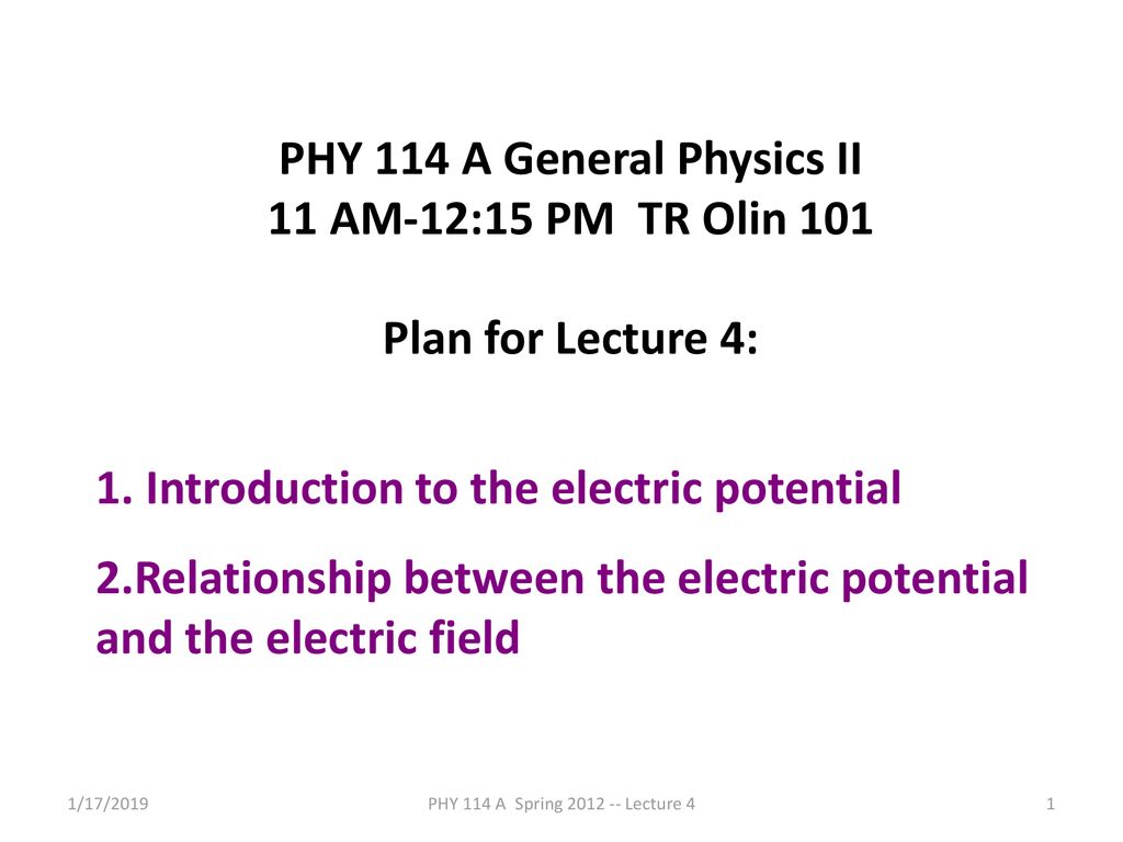 PHY 114 A General Physics II - Ppt Download