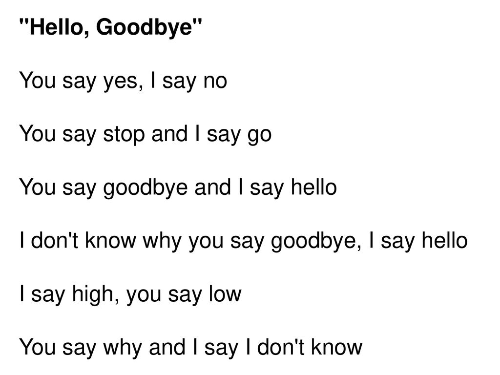 The Beatles Hello Goodbye Lyrics Ppt Download