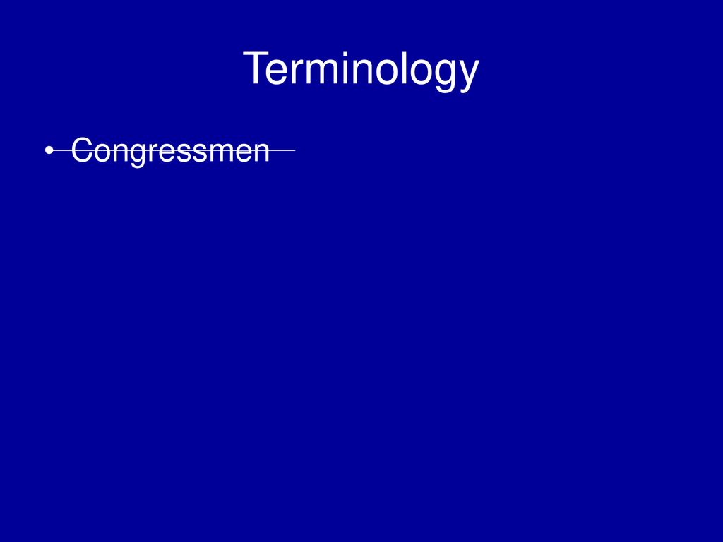 Terminology Congressmen