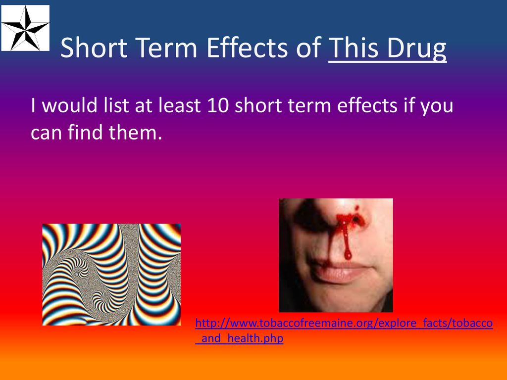 Short Term Effects of This Drug