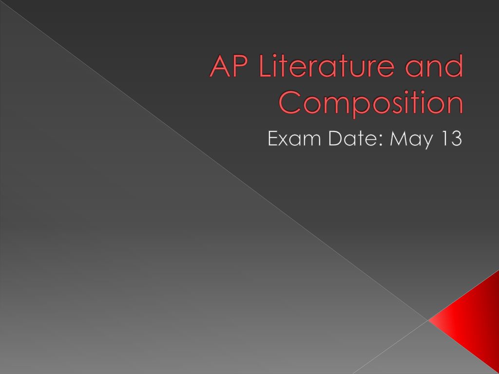 AP Literature and Composition ppt download