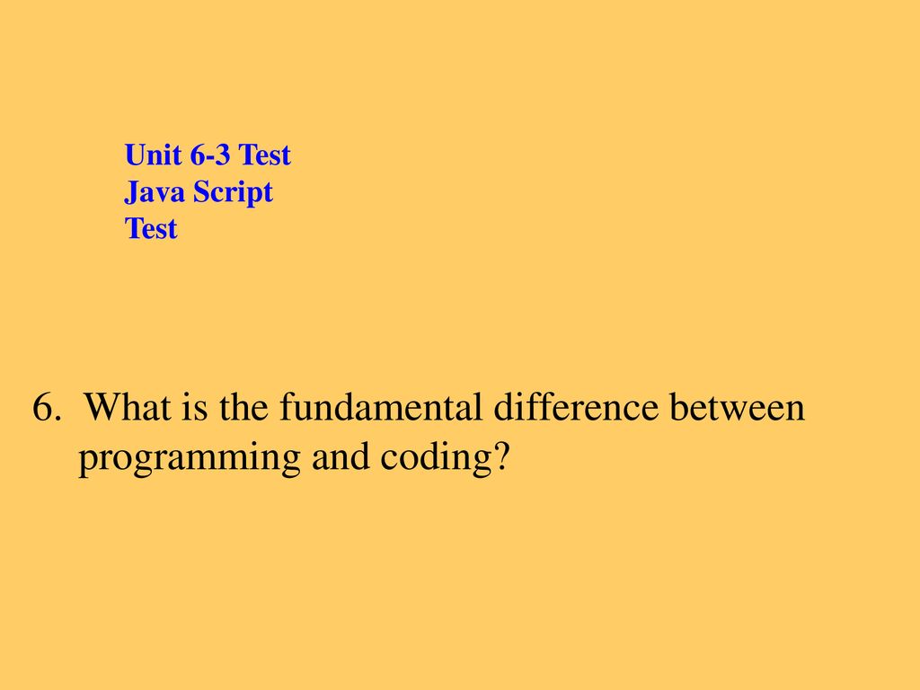 Unit 6 Part 3 Test Javascript Test Ppt Download unit-6-part-3-test-javascript-test-ppt-download