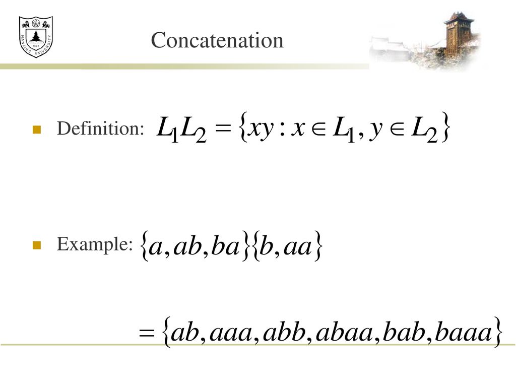 Concatenation Definition: Example: