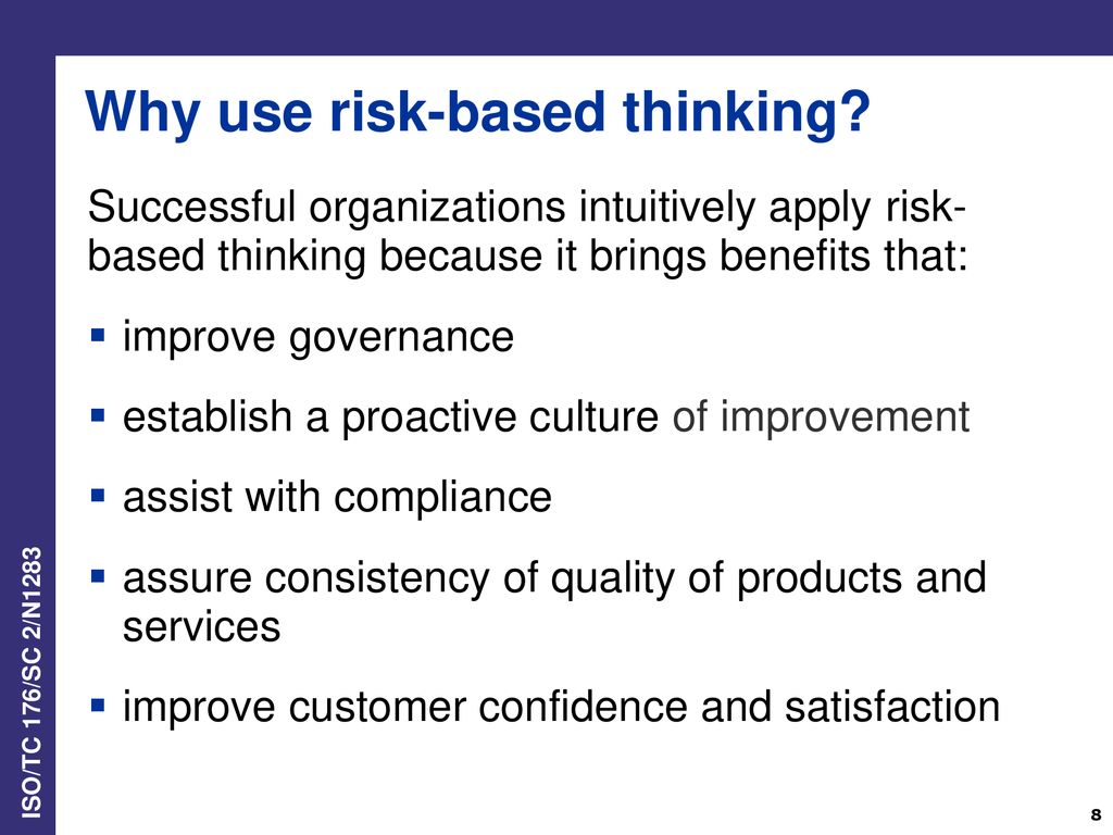 Why use risk-based thinking