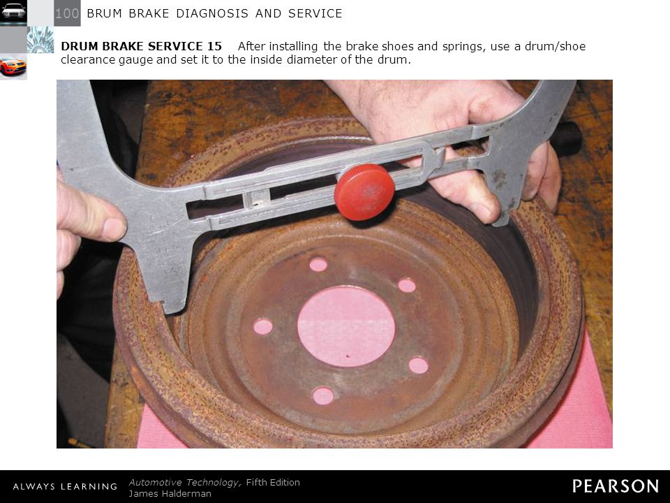 DRUM BRAKE DIAGNOSIS AND SERVICE - ppt video online download