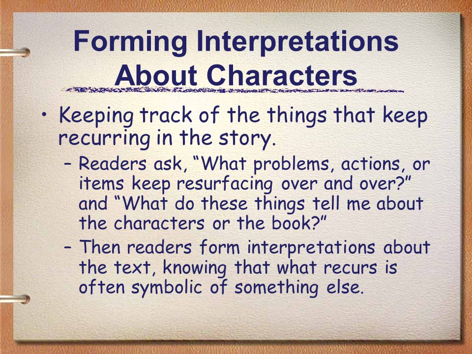 Forming Interpretations About Characters