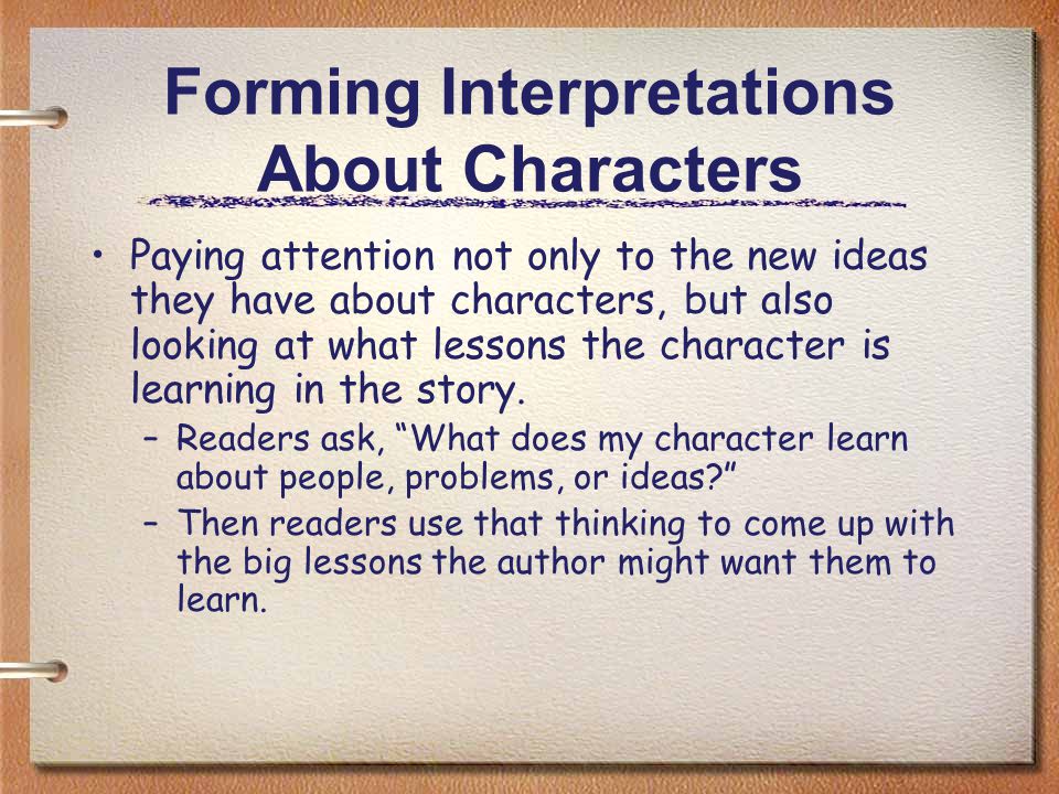 Forming Interpretations About Characters