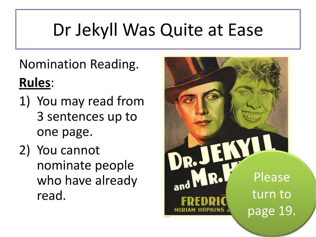 Dr Jekyll Was Quite at Ease