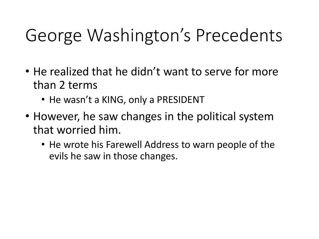 George Washington’s Precedents