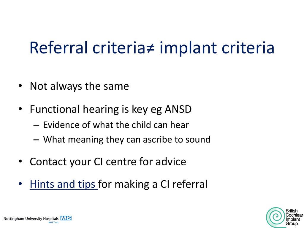 Referral criteria≠ implant criteria