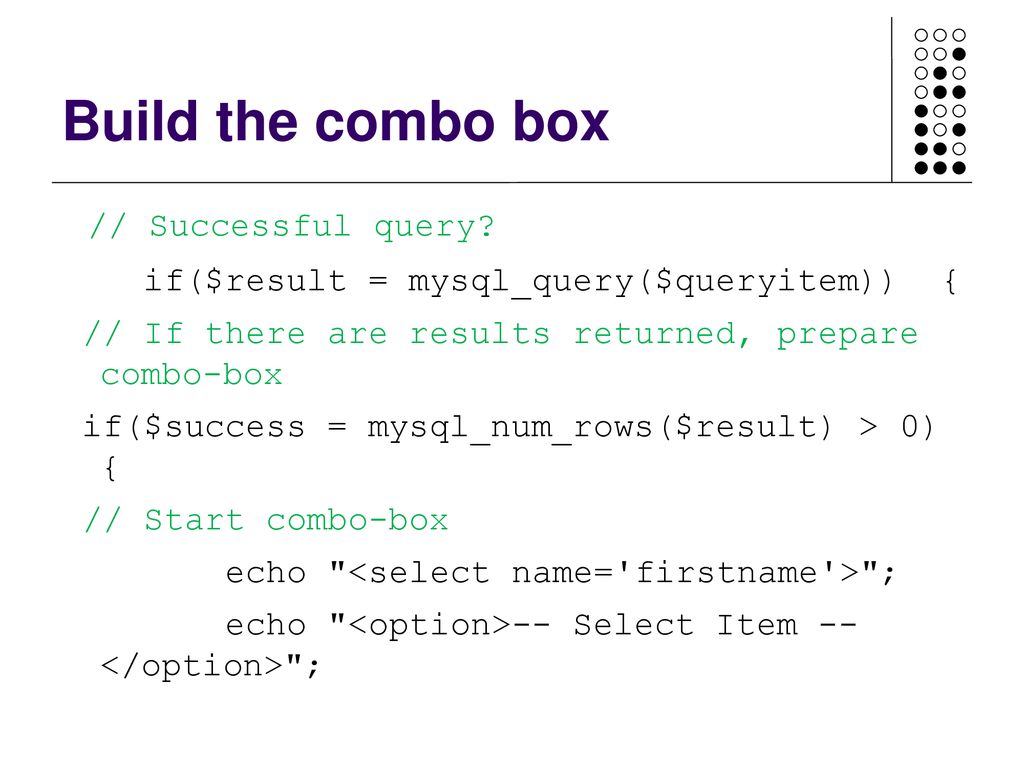 PHP: Combo box FdSc Module 109 Server side scripting and - ppt download