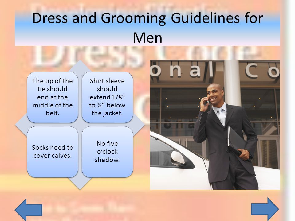 Dress and Grooming Guidelines for Men