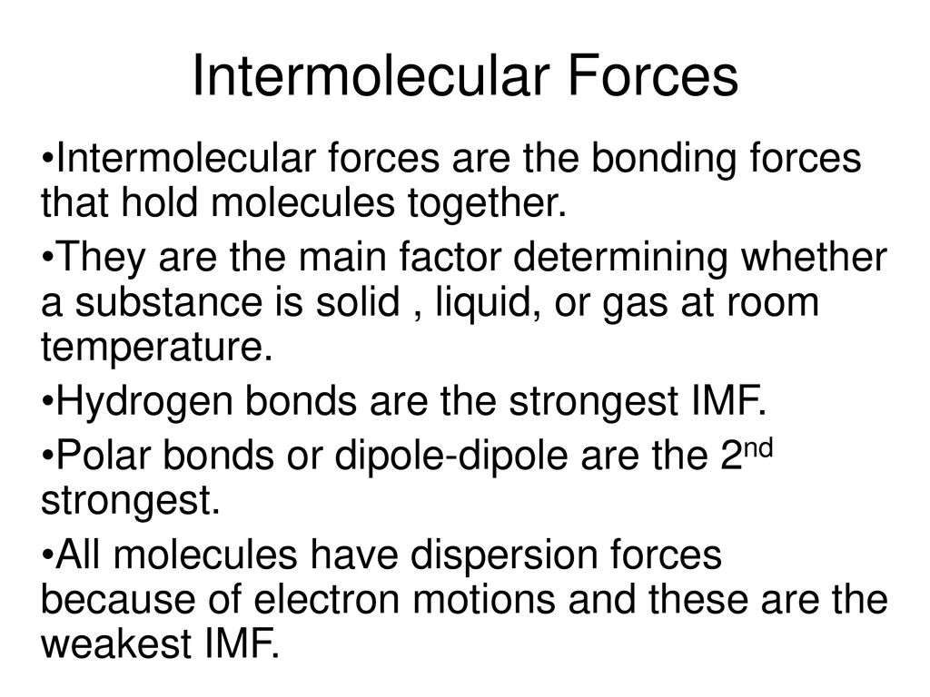 Intermolecular Forces - ppt download