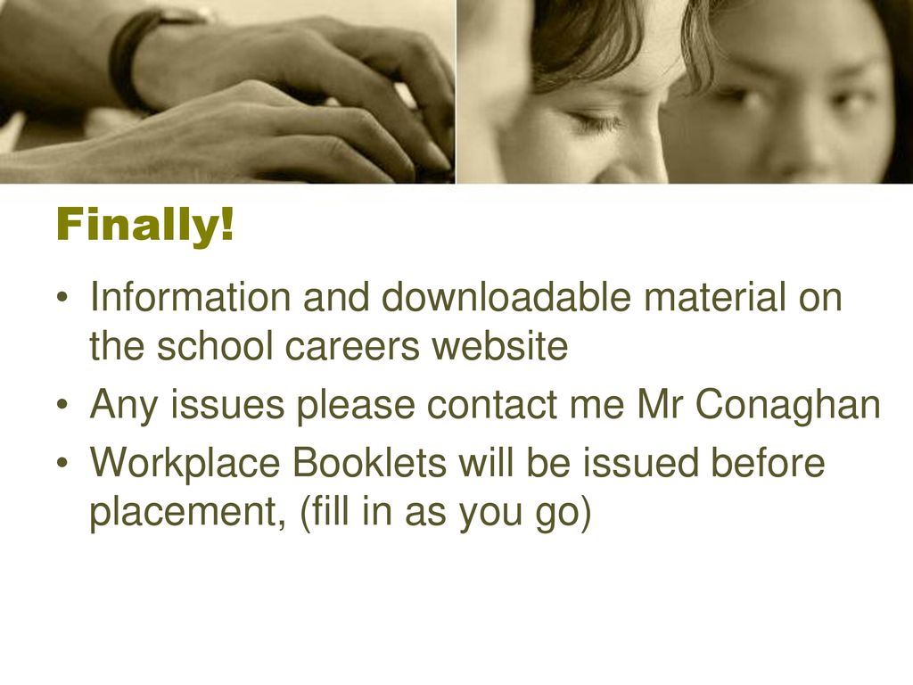 Finally! Information and downloadable material on the school careers website. Any issues please contact me Mr Conaghan.