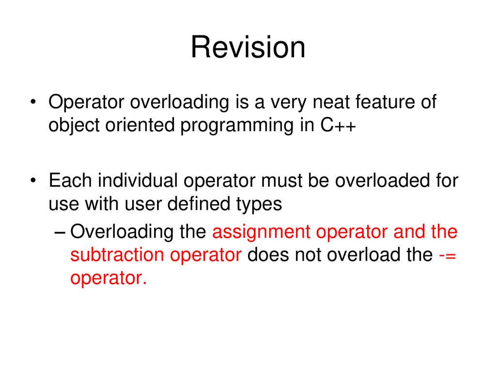 Operator Overloading. - ppt download