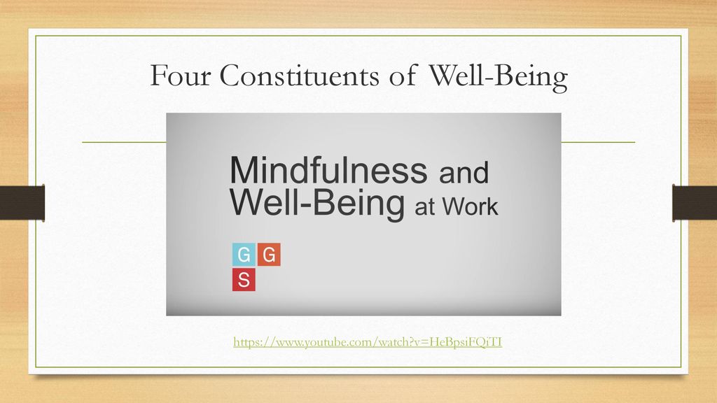 Four Constituents of Well-Being