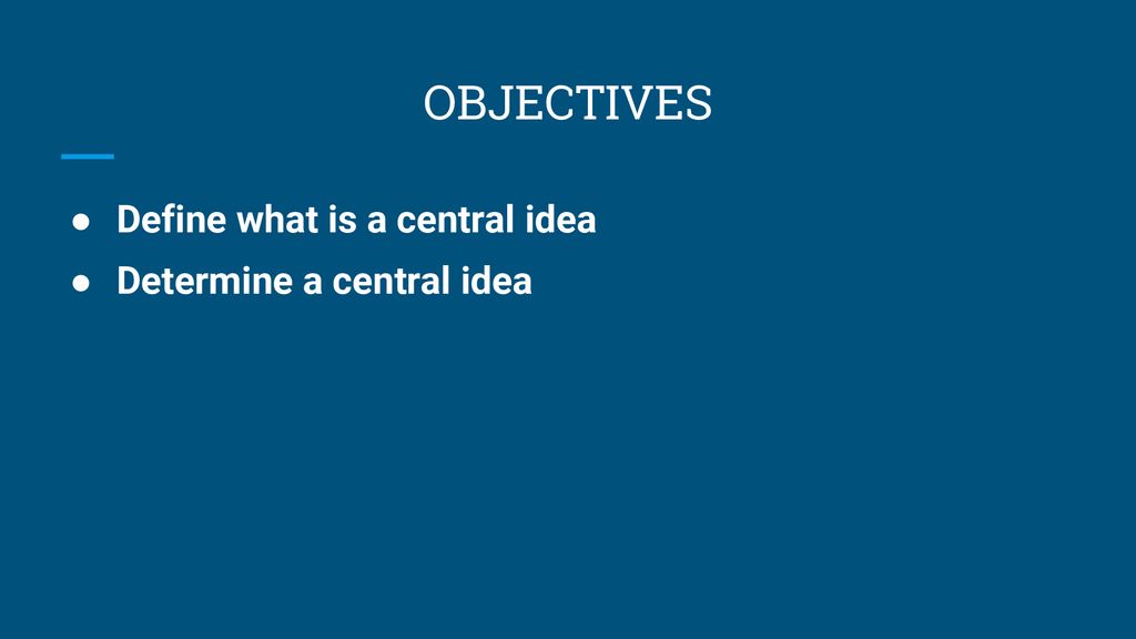 Central Idea Module Ppt Download central-idea-module-ppt-download