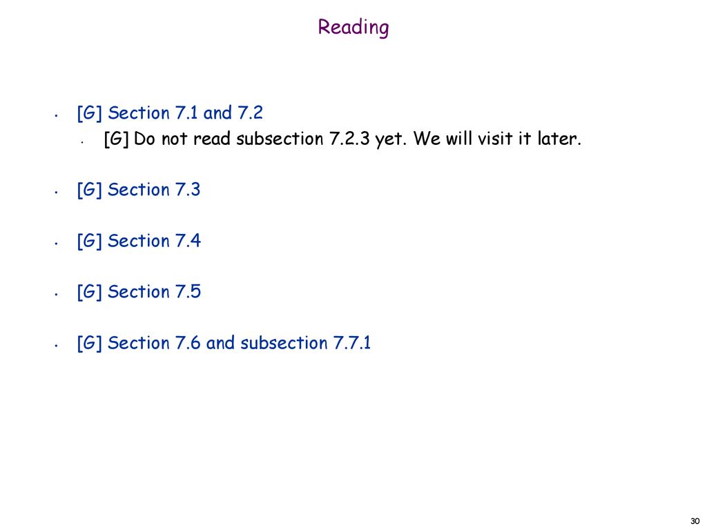 Reading [G] Section 7.1 and 7.2