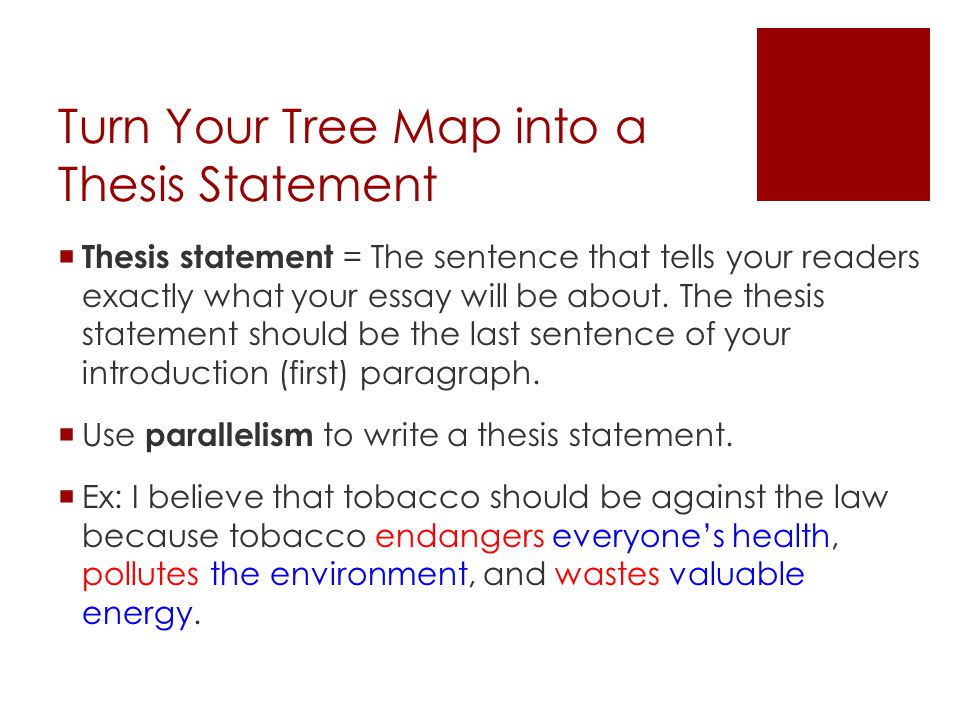Turn Your Tree Map into a Thesis Statement