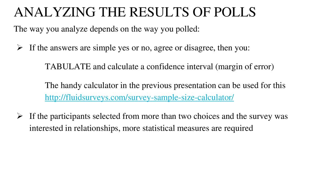 ANALYZING THE RESULTS OF POLLS