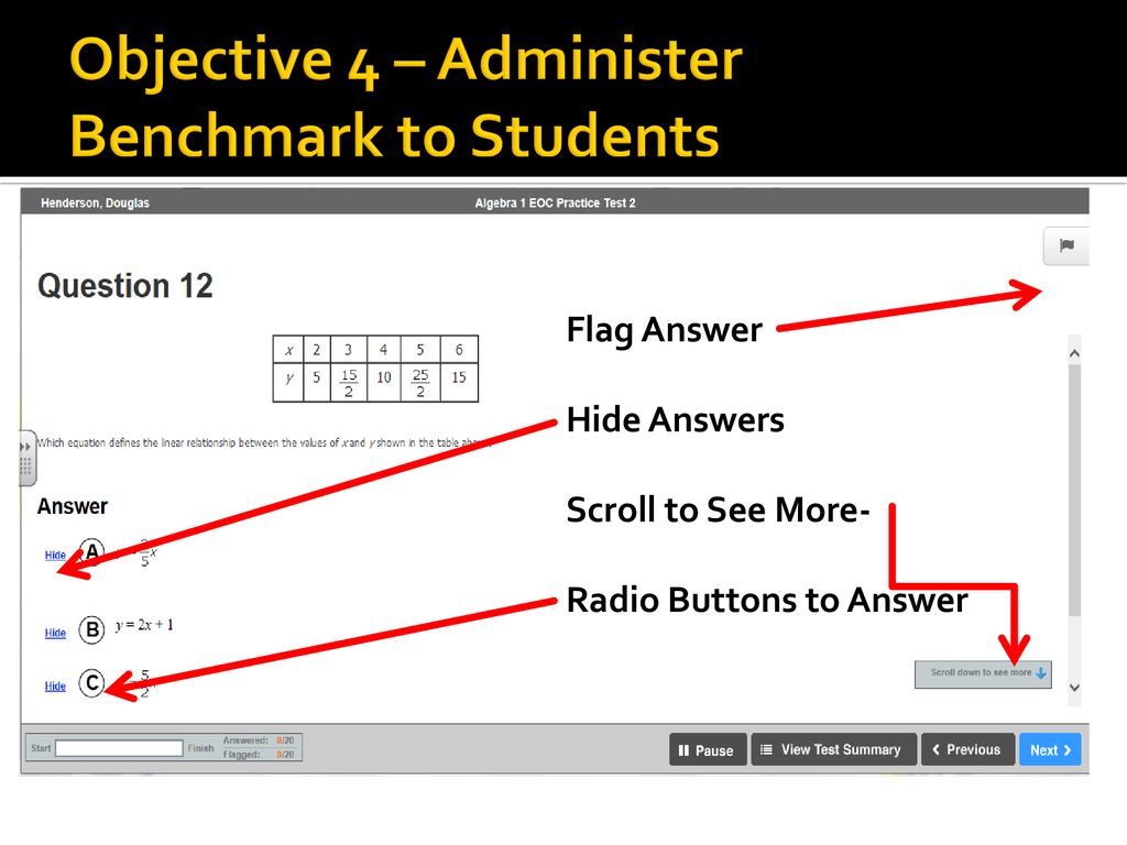 Objective 4 – Administer Benchmark to Students