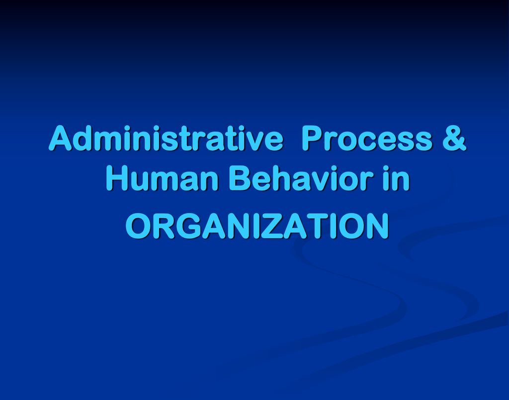 process of human behaviour