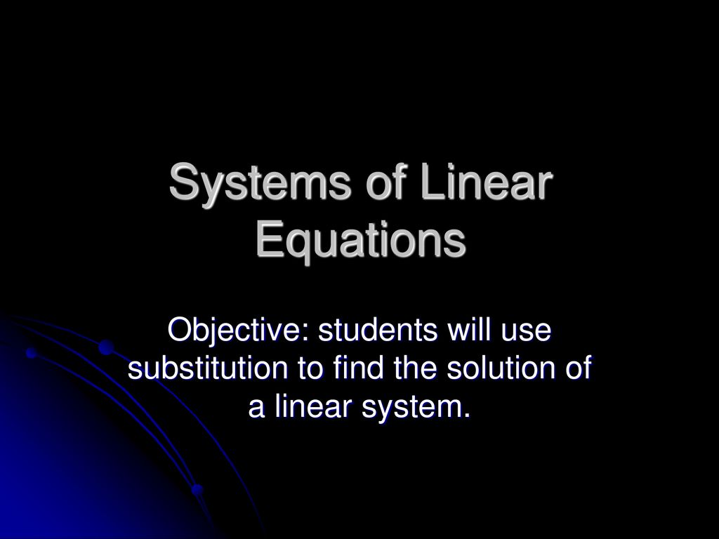 Systems Of Linear Equations Ppt Download 