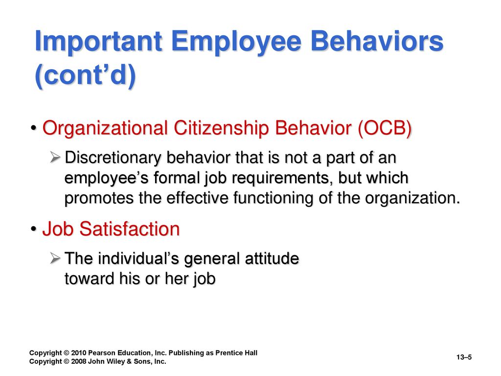 Important Employee Behaviors (cont’d)