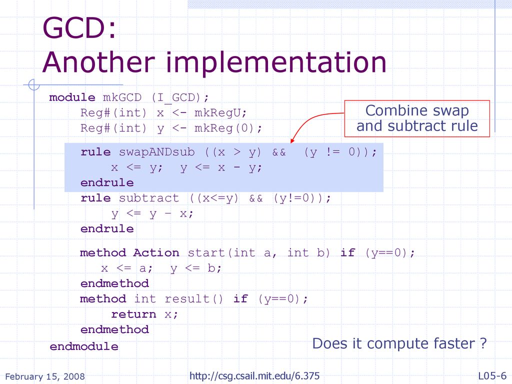 GCD: A simple example to introduce Bluespec - ppt download