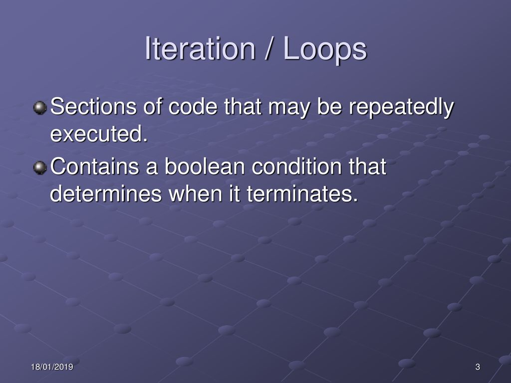 3 1 iteration loops for to next 18 01 ppt download