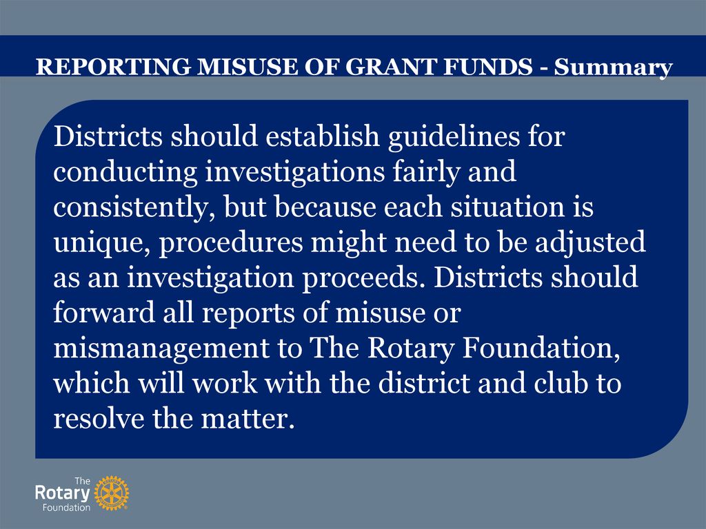 REPORTING MISUSE OF GRANT FUNDS - Summary