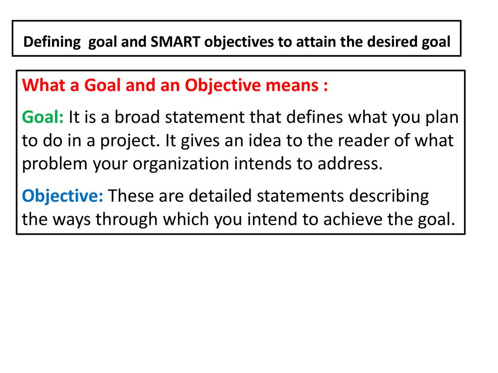 How to write Goals and Objectives Satetment in Project Proposal