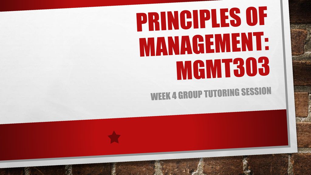 Principles of Management: MGMT303