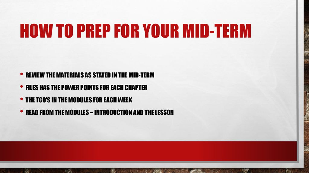 How to prep for your Mid-term