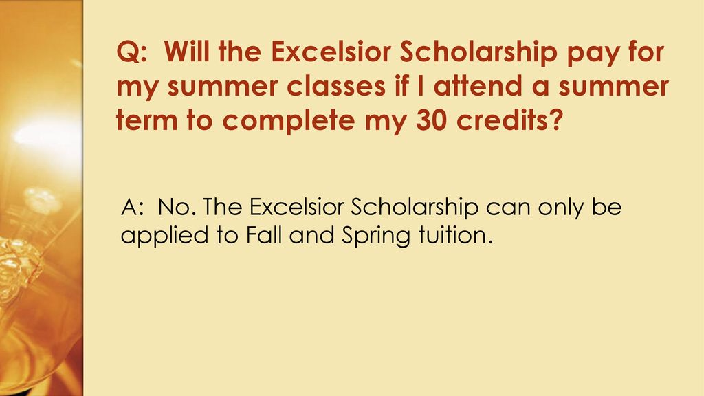 Excelsior Scholarship ppt download